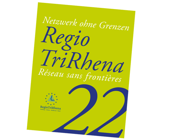 Titelseite der Broschüre „Netzwerk ohne Grenzen – RegioTriRhena 2022“